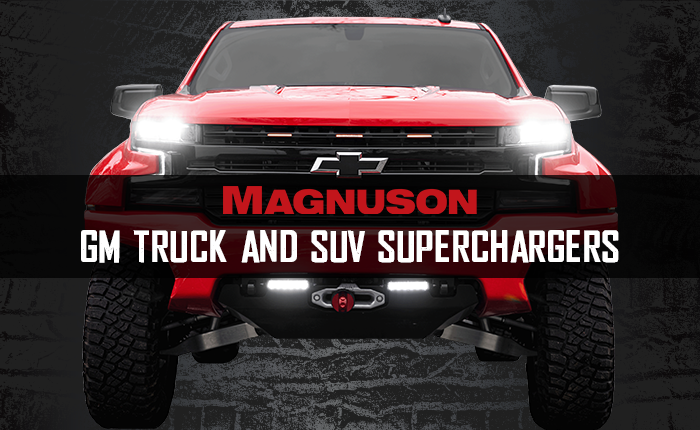 MAGNUSON GM Truck & SUV Superchargers